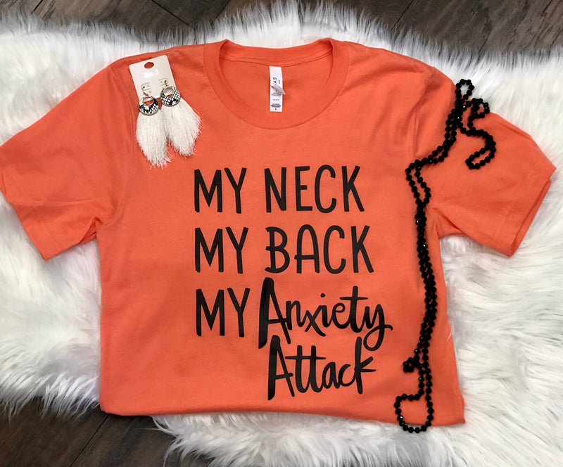 My Anxiety Attack Tee