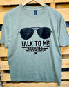 Talk To Me Rooster Tee