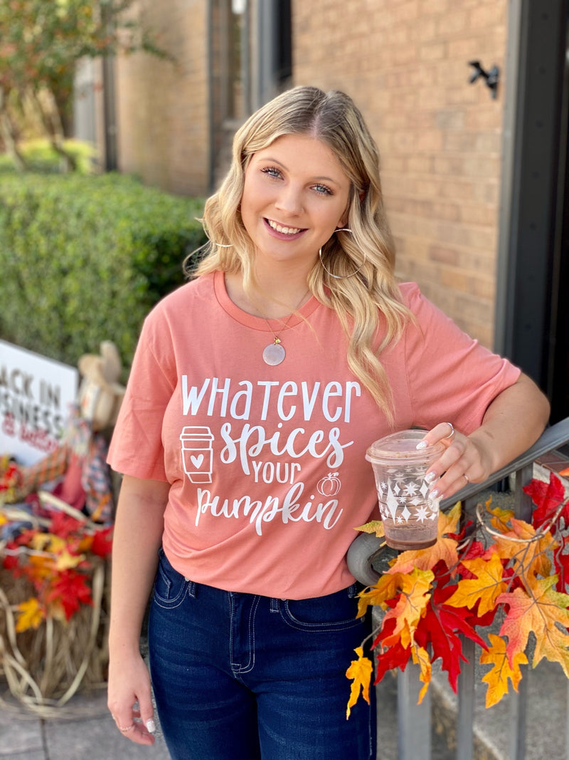 Whatever Spices Your Pumpkin Tee