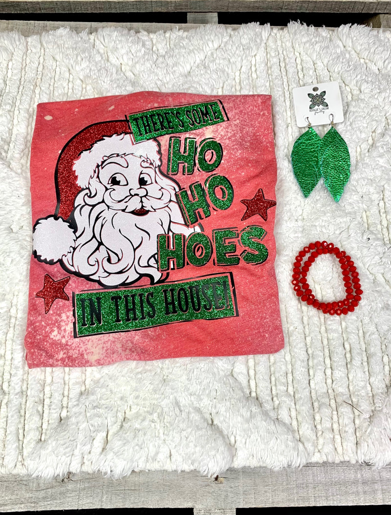 Ho Ho Hoes in This House Tee